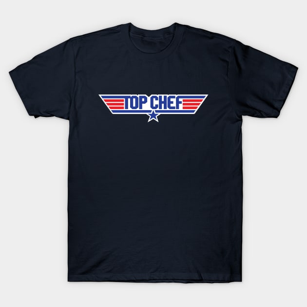 Top Chef Top Gun T-Shirt by retropetrol